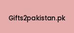 gifts2pakistan.pk Coupon Codes