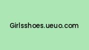 Girlsshoes.ueuo.com Coupon Codes