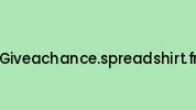 Giveachance.spreadshirt.fr Coupon Codes