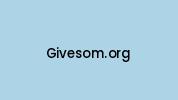 Givesom.org Coupon Codes