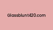 Glassblunt420.com Coupon Codes