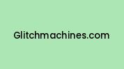 Glitchmachines.com Coupon Codes