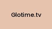 Glotime.tv Coupon Codes