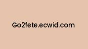 Go2fete.ecwid.com Coupon Codes