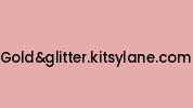 Goldandglitter.kitsylane.com Coupon Codes