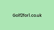 Golf2for1.co.uk Coupon Codes