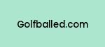golfballed.com Coupon Codes