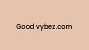 Good-vybez.com Coupon Codes