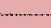 Goodhumanmovement.org Coupon Codes