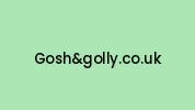 Goshandgolly.co.uk Coupon Codes