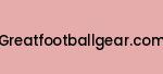 greatfootballgear.com Coupon Codes