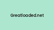 Greatloaded.net Coupon Codes
