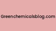 Greenchemicalsblog.com Coupon Codes