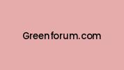 Greenforum.com Coupon Codes