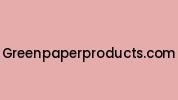 Greenpaperproducts.com Coupon Codes