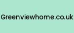 greenviewhome.co.uk Coupon Codes