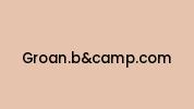 Groan.bandcamp.com Coupon Codes