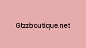 Gtzzboutique.net Coupon Codes