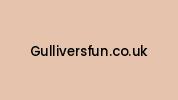 Gulliversfun.co.uk Coupon Codes
