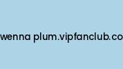 Gwenna-plum.vipfanclub.com Coupon Codes