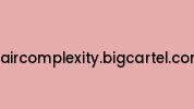 Haircomplexity.bigcartel.com Coupon Codes