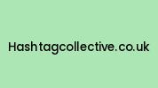 Hashtagcollective.co.uk Coupon Codes