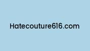 Hatecouture616.com Coupon Codes