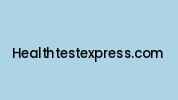 Healthtestexpress.com Coupon Codes