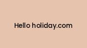 Hello-holiday.com Coupon Codes