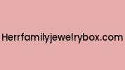 Herrfamilyjewelrybox.com Coupon Codes