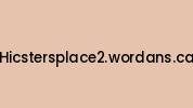 Hicstersplace2.wordans.ca Coupon Codes