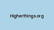 Higherthings.org Coupon Codes