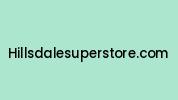 Hillsdalesuperstore.com Coupon Codes