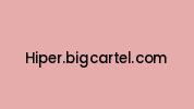 Hiper.bigcartel.com Coupon Codes
