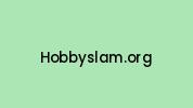 Hobbyslam.org Coupon Codes