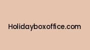 Holidayboxoffice.com Coupon Codes