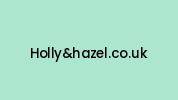 Hollyandhazel.co.uk Coupon Codes