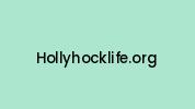 Hollyhocklife.org Coupon Codes