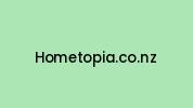 Hometopia.co.nz Coupon Codes