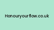 Honouryourflow.co.uk Coupon Codes