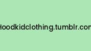 Hoodkidclothing.tumblr.com Coupon Codes