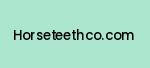 horseteethco.com Coupon Codes