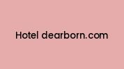 Hotel-dearborn.com Coupon Codes