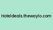 Hoteldeals.thewaylo.com Coupon Codes
