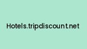 Hotels.tripdiscount.net Coupon Codes