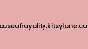 Houseofroyality.kitsylane.com Coupon Codes