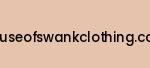 houseofswankclothing.com Coupon Codes