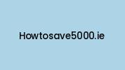 Howtosave5000.ie Coupon Codes