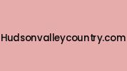 Hudsonvalleycountry.com Coupon Codes