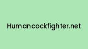 Humancockfighter.net Coupon Codes